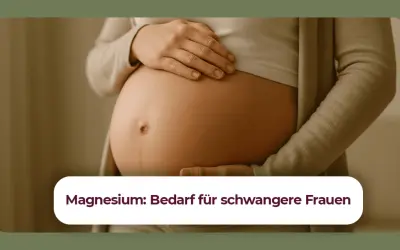 Schwangerenbauch mit Händen. Text: "Magnesium: Bedarf für schwangere Frauen". Wieviel Magnesium in der Schwangerschaft ist wichtig.